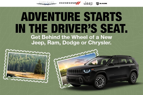  Adventure Starts in the Driver’s Seat.