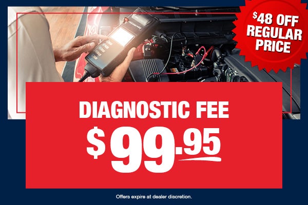 $99.95 Diagnostic Fee