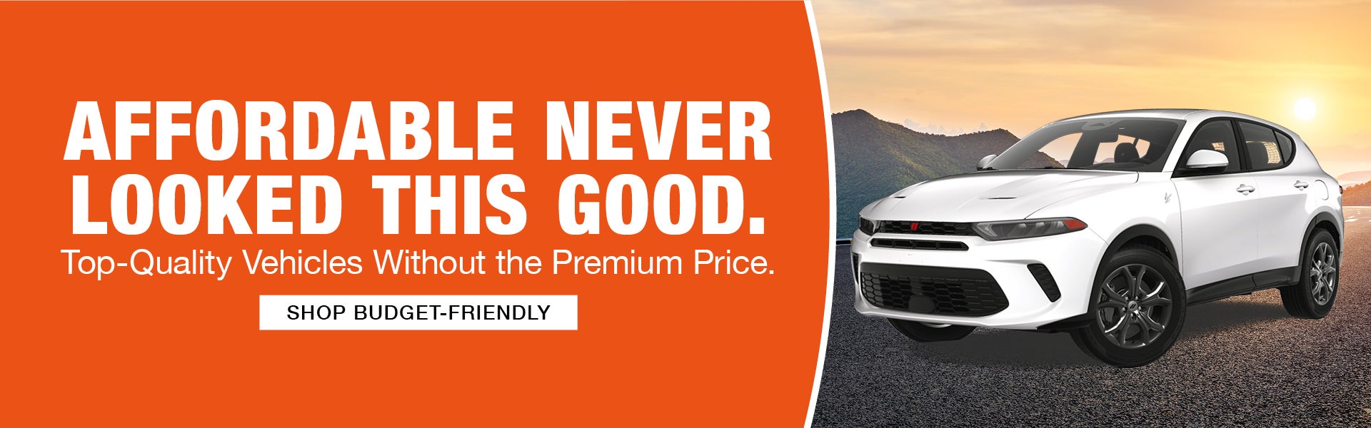 Affordable Never Looked This Good.