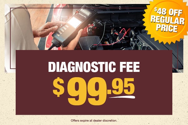 $99.95 Diagnostic Fee
